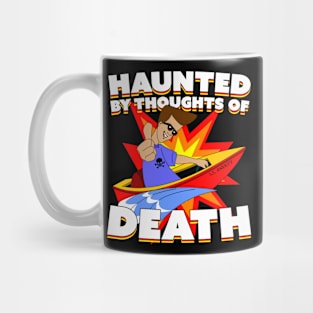 Haunted By My Thoughts Mug